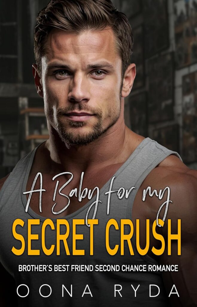 A Baby for My Secret Crush