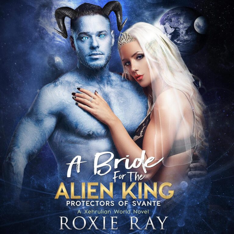 A Bride for the Alien King