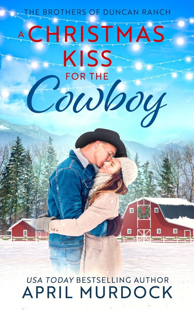 A Christmas Kiss for the Cowboy