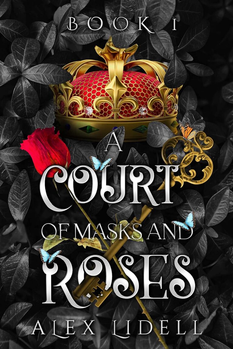 A Court of Masks and Roses