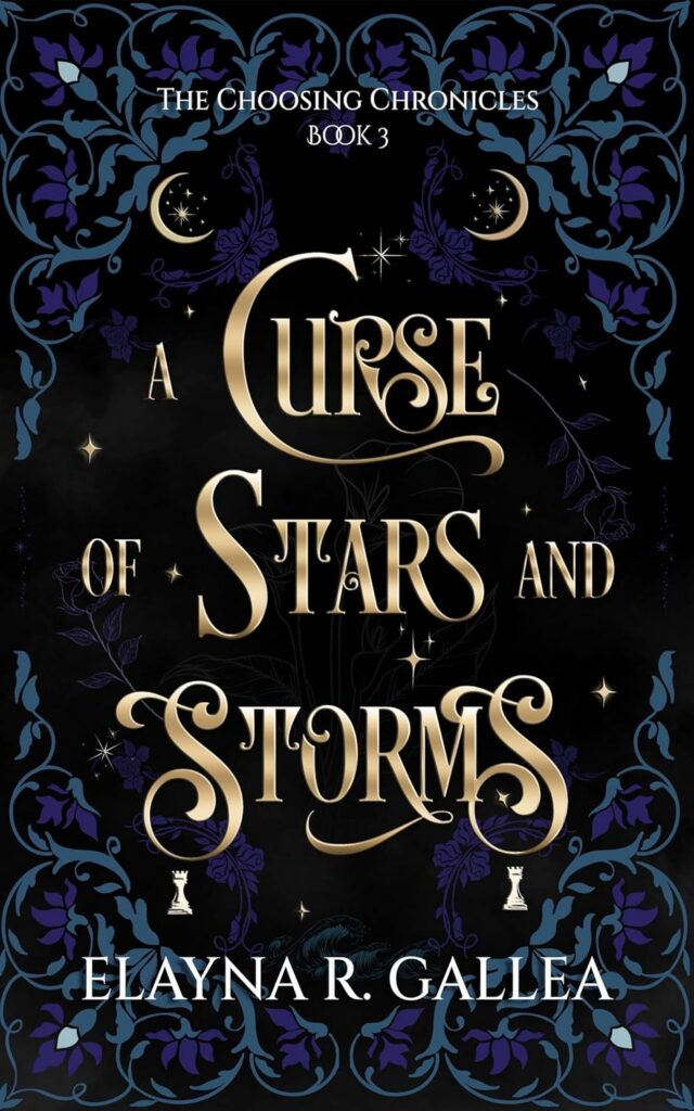 A Curse of Stars and Storms