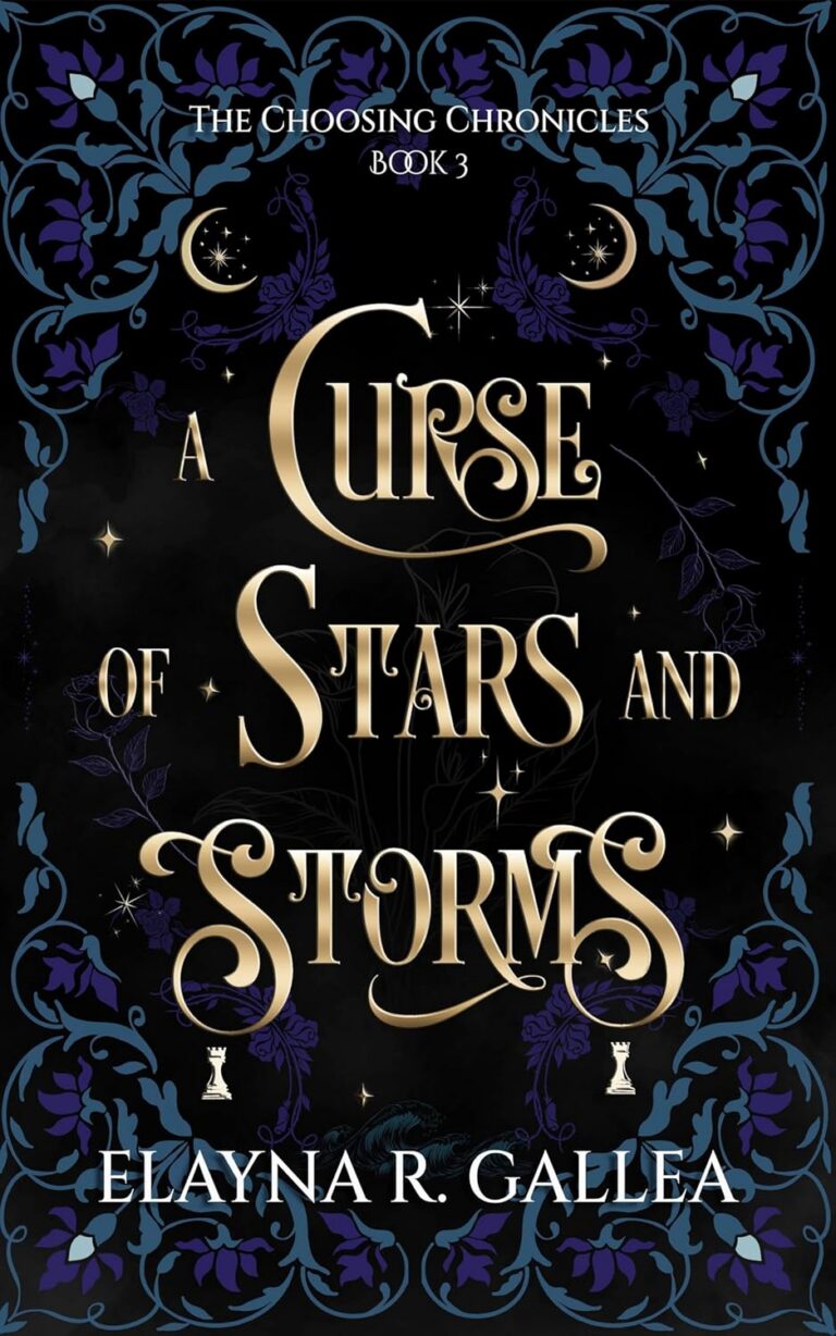 A Curse of Stars and Storms