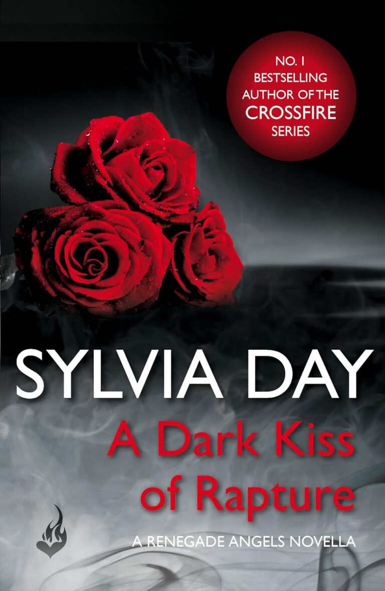 A Dark Kiss of Rapture