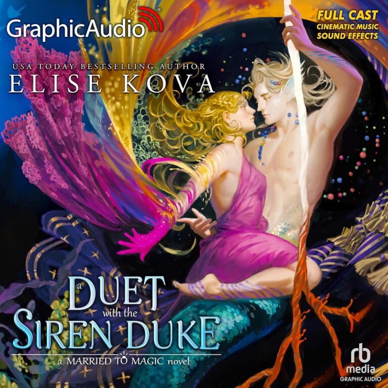 A Duet with the Siren Duke