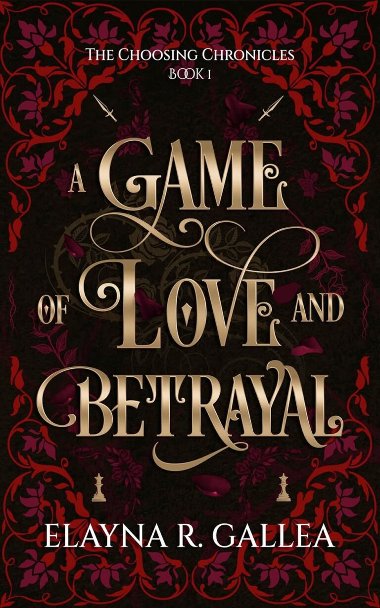 A Game of Love and Betrayal