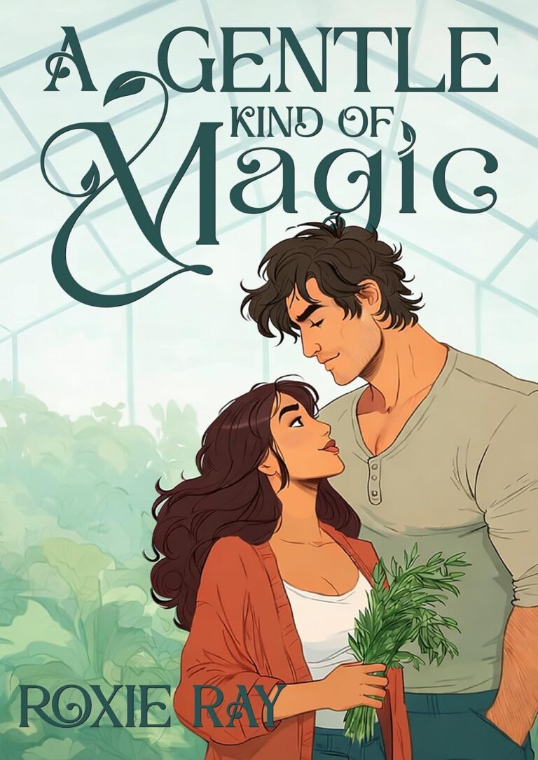 A Gentle Kind of Magic