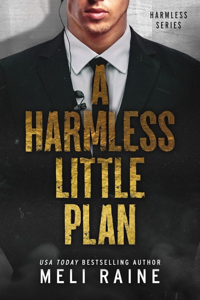 A Harmless Little Plan