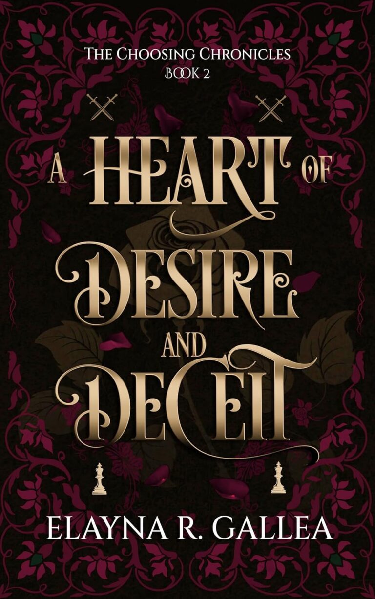 A Heart of Desire and Deceit