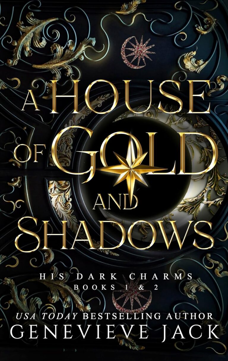 A House of Gold and Shadows