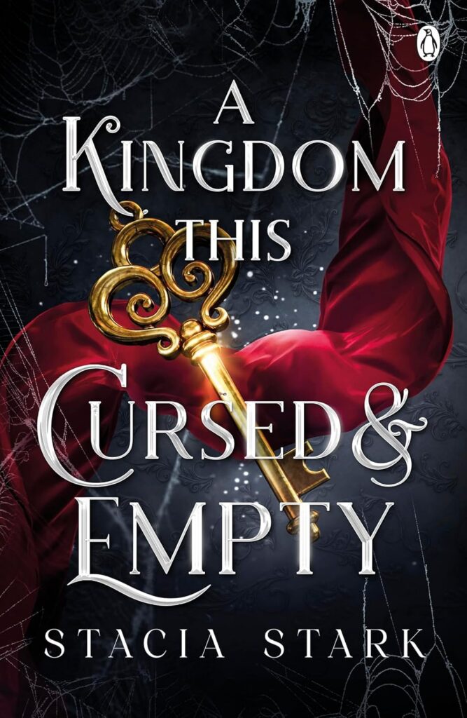 A Kingdom This Cursed and Empty