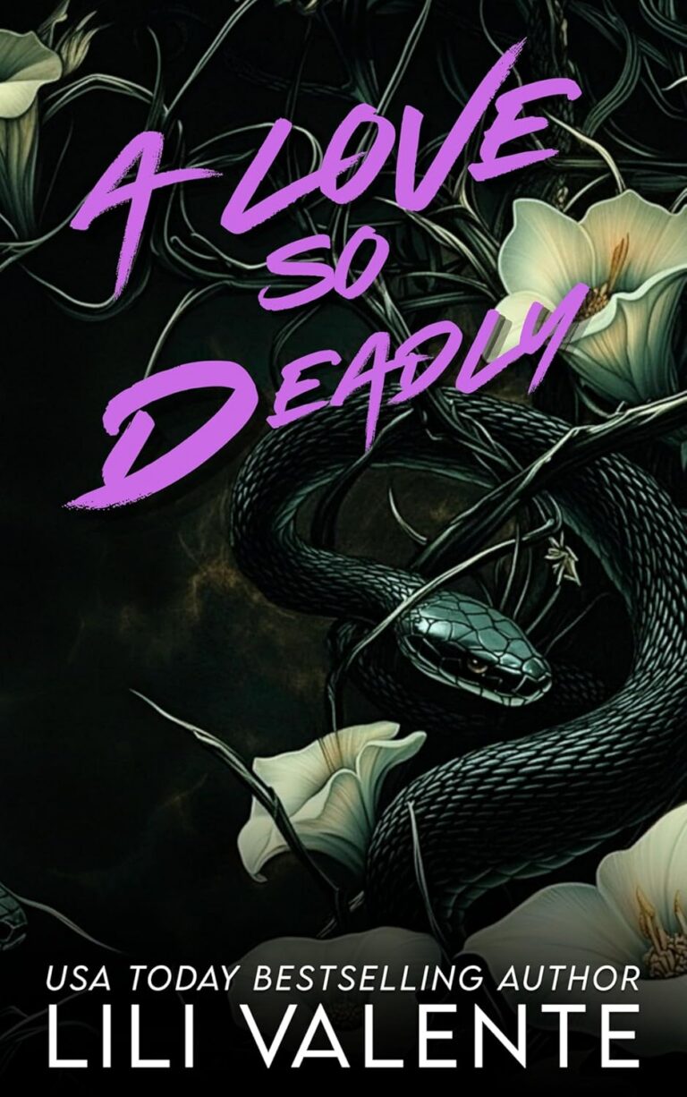 A Love so Deadly
