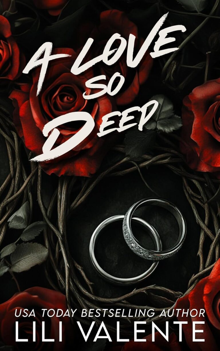 A Love so Deep