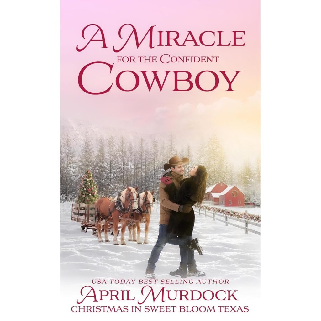 A Miracle for the Confident Cowboy