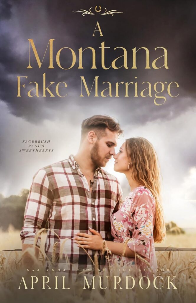 A Montana Fake Marriage