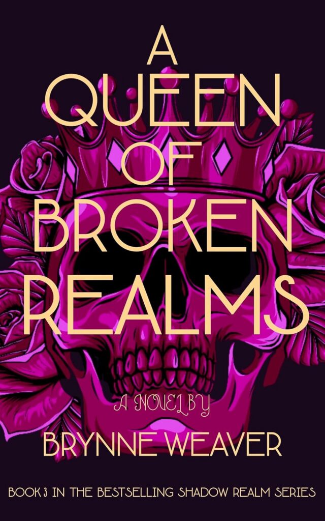 A Queen of Broken Realms