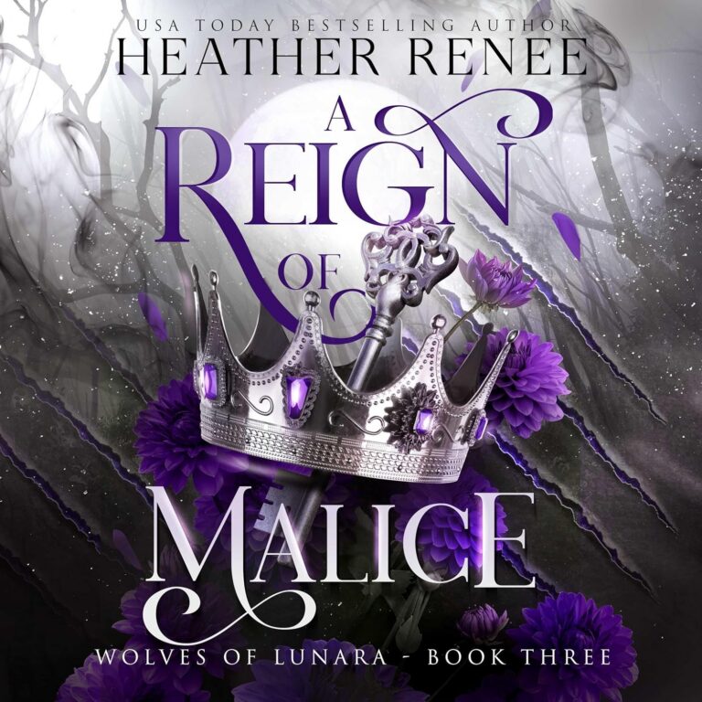 A Reign of Malice