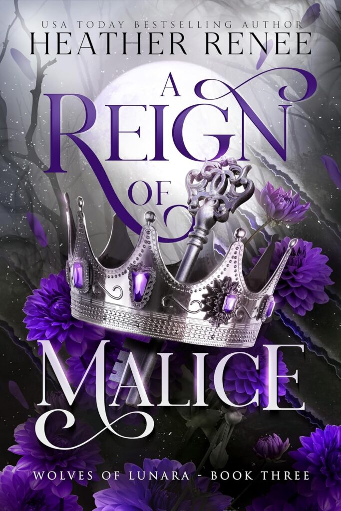 A Reign of Malice