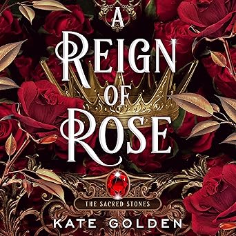 A Reign of Rose
