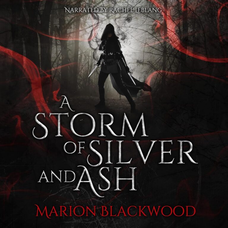 A Storm of Silver and Ash