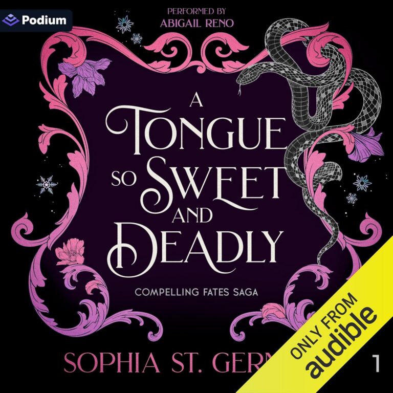 A Tongue so Sweet and Deadly