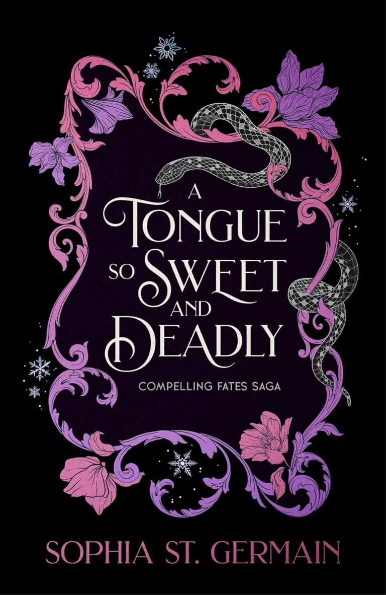 A Tongue so Sweet and Deadly
