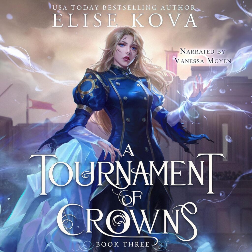A Tournament of Crowns