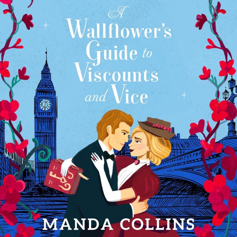 A Wallflower’s Guide to Viscounts and Vice