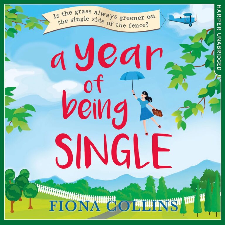 A Year of Being Single
