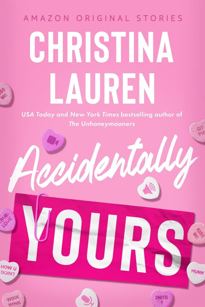 Accidentally Yours