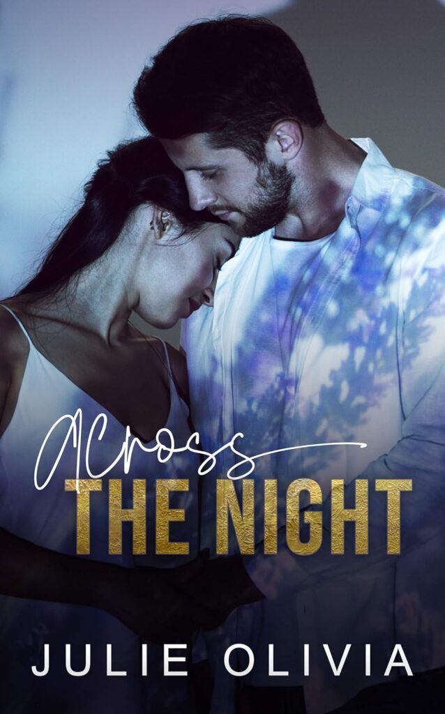 Across the Night
