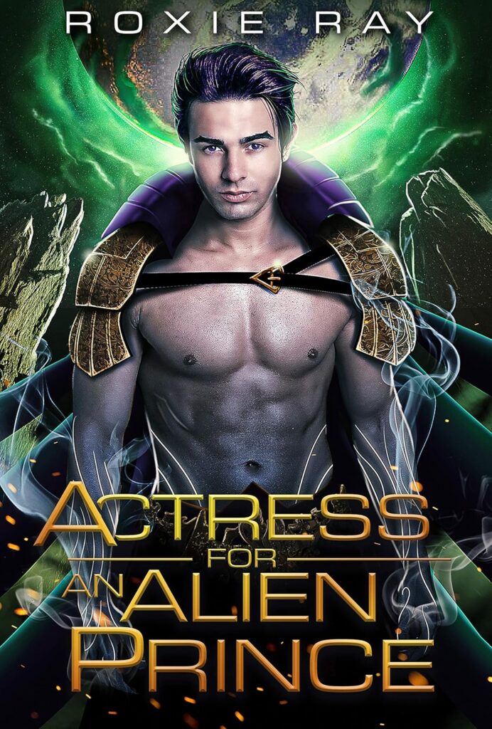 Actress for an Alien Prince