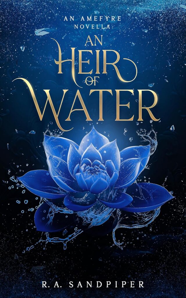 An Heir of Water
