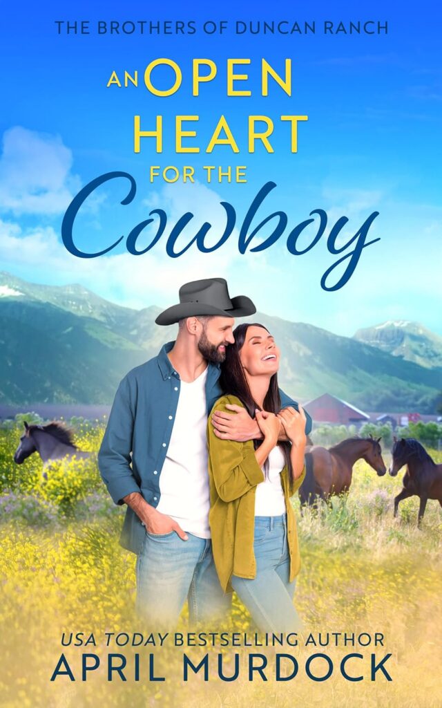 An Open Heart for the Cowboy