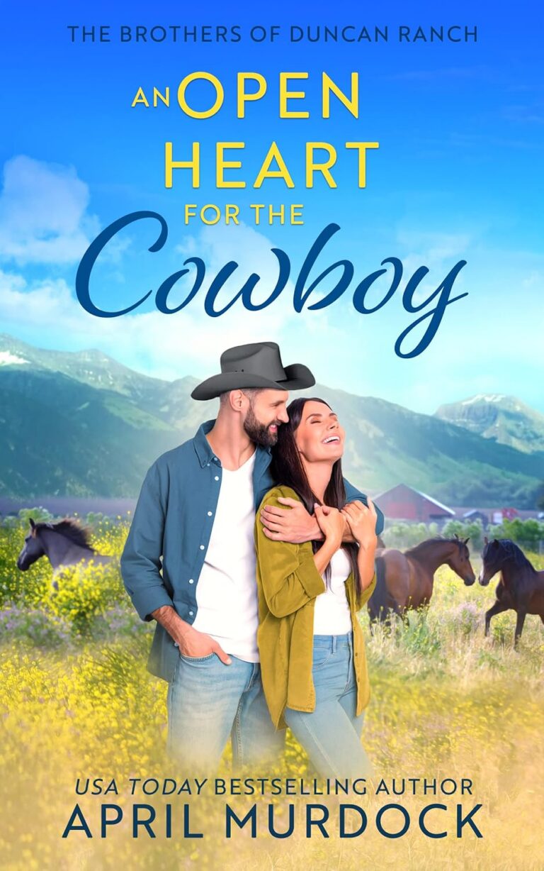 An Open Heart for the Cowboy