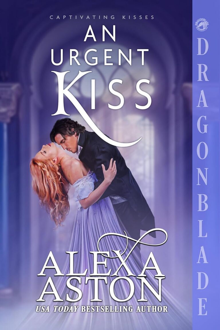 An Urgent Kiss