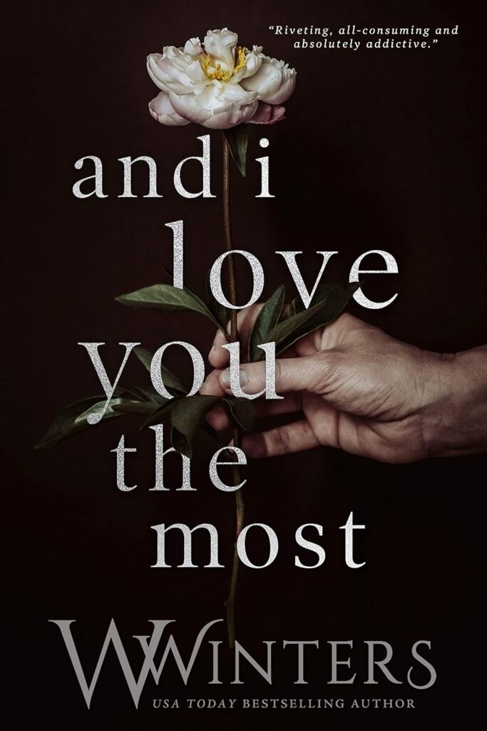 And I Love You the Most