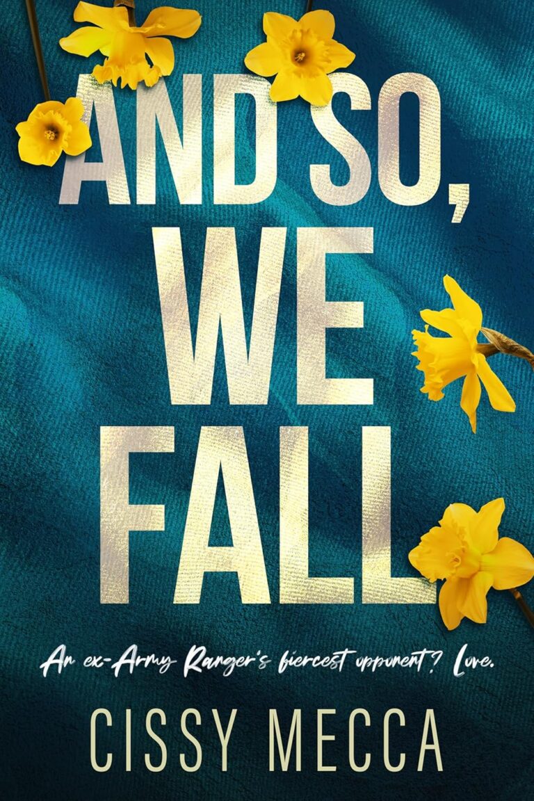 And so, We Fall