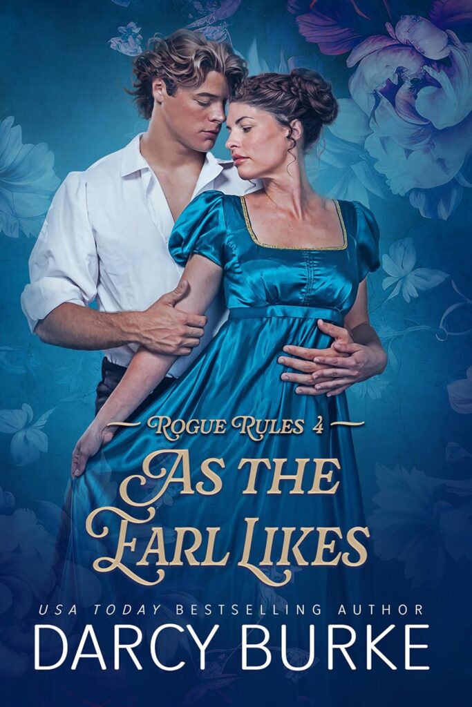As the Earl Likes