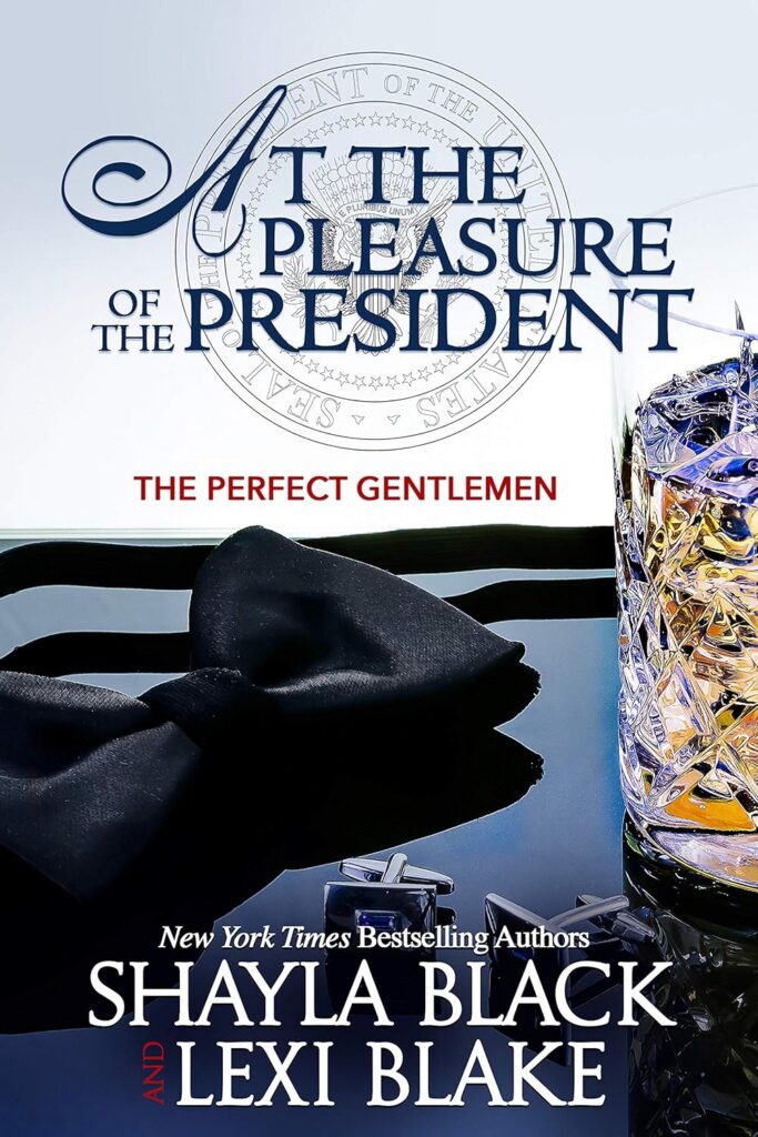 At the Pleasure of the President