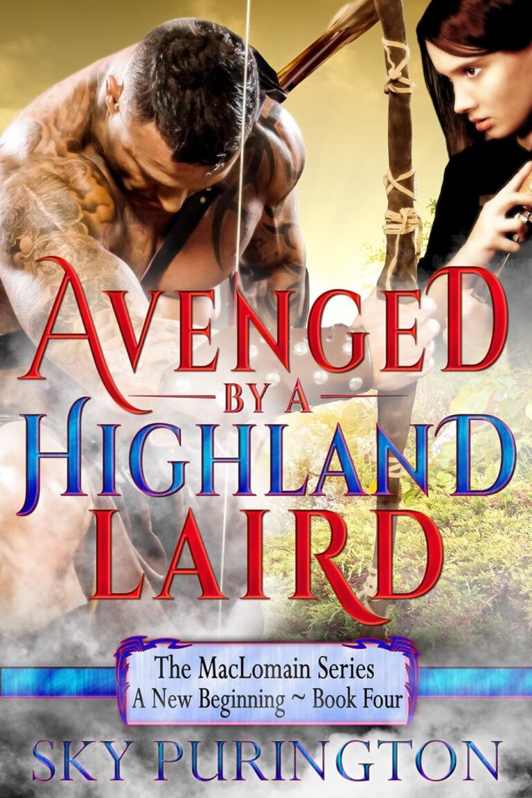 Avenged by a Highland Laird