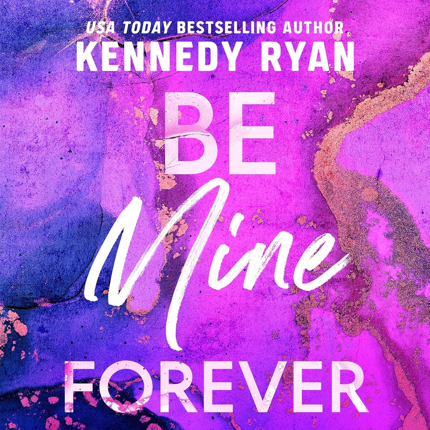 Be Mine Forever