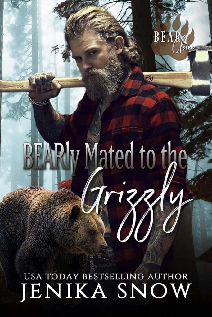 Bearly Mated to the Grizzly