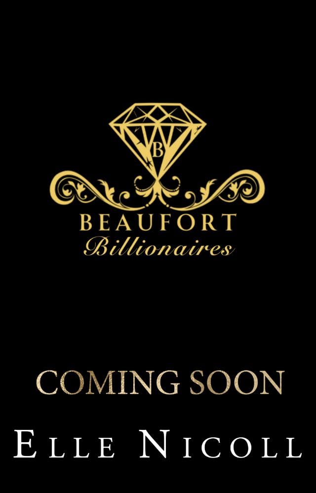 Beaufort Billionaires - Book 4