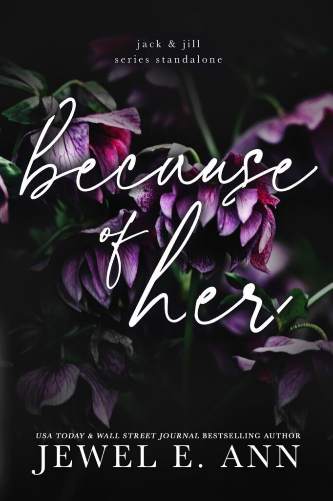 Because of Her