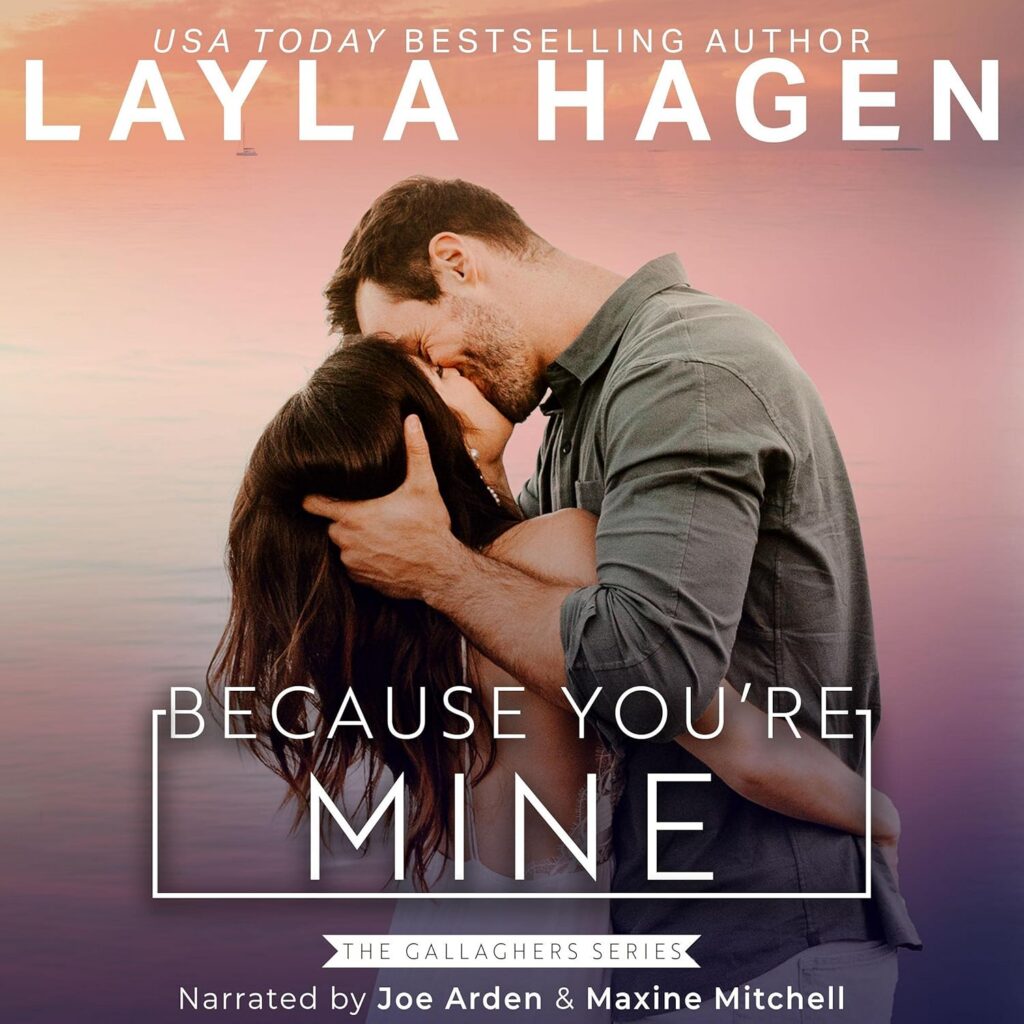 Because You're Mine