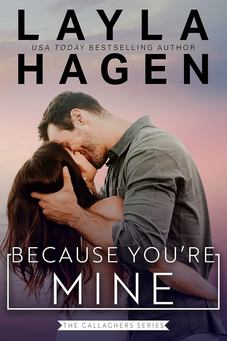 Because You're Mine