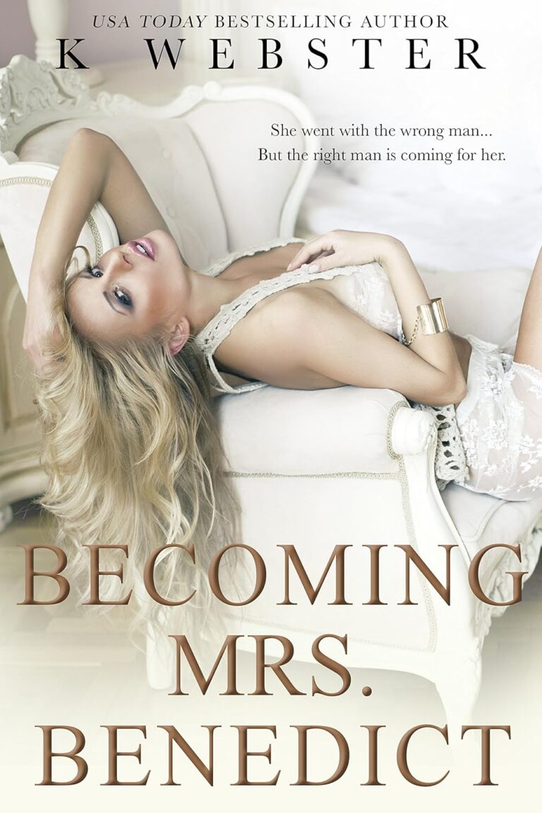 Becoming Mrs. Benedict