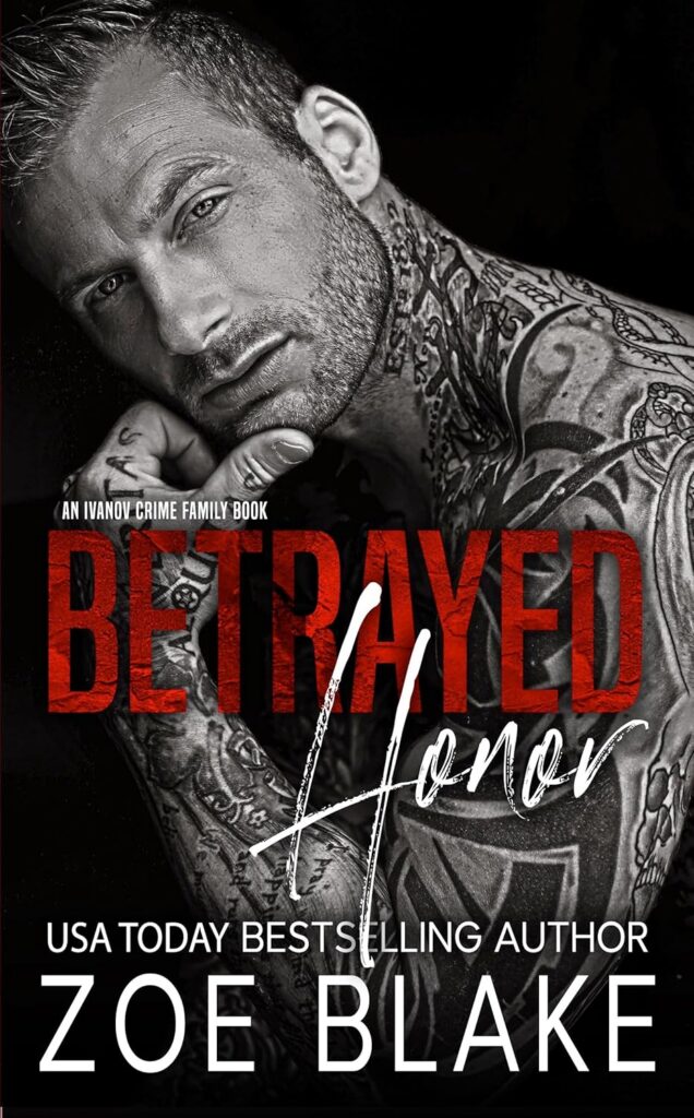 Betrayed Honor