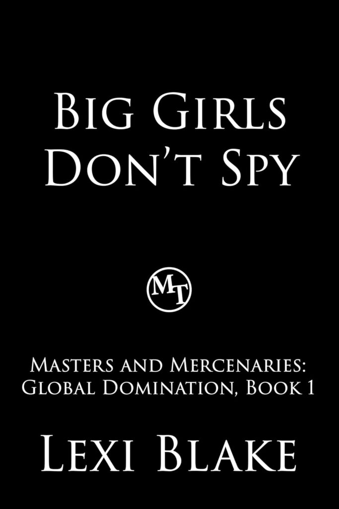 Big Girls Don’t Spy