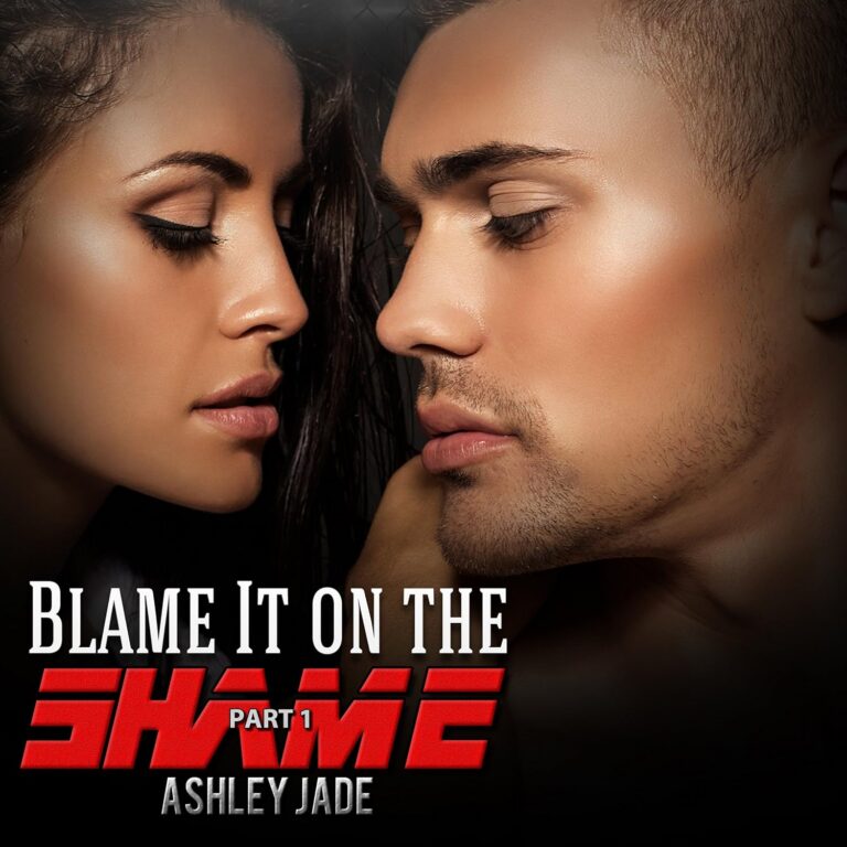 Blame It on the Shame